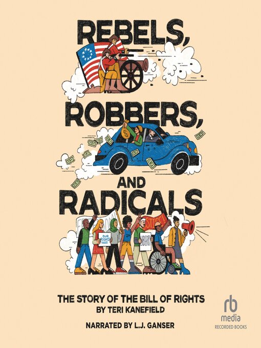 Cover image for Rebels, Robbers, and Radicals